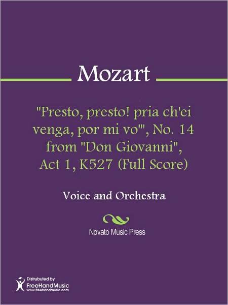 "Presto, presto! pria ch'ei venga, por mi vo'", No. 14 from "Don Giovanni", Act 1, K527 (Full Score)