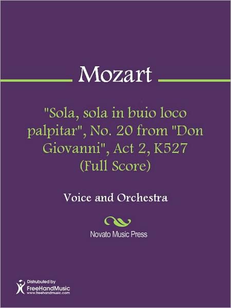 "Sola, sola in buio loco palpitar", No. 20 from "Don Giovanni", Act 2, K527 (Full Score)