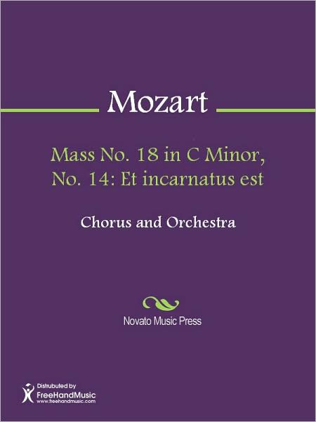 Mass No. 18 in C Minor, No. 14: Et incarnatus est