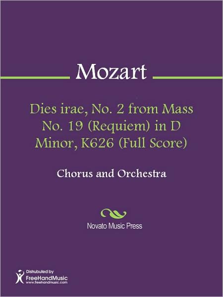Dies irae, No. 2 from Mass No. 19 (Requiem) in D Minor, K626 (Full Score)