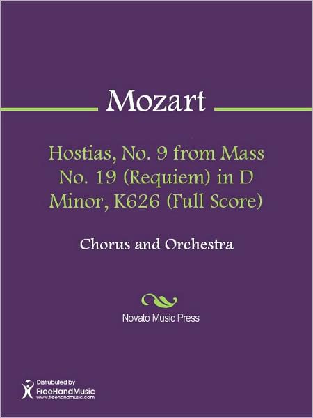 Hostias, No. 9 from Mass No. 19 (Requiem) in D Minor, K626 (Full Score)