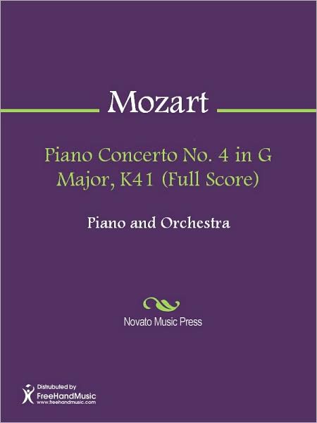 Piano Concerto No. 4 in G Major, K41 (Full Score)
