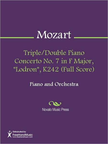 Triple/Double Piano Concerto No. 7 in F Major, "Lodron", K242 (Full Score)