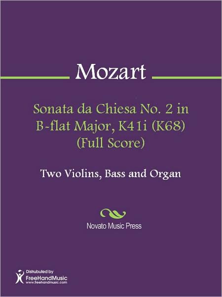 Sonata da Chiesa No. 2 in B-flat Major, K41i (K68) (Full Score)