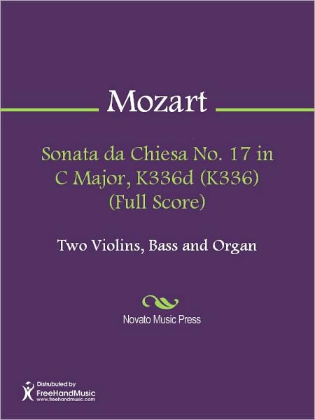 Sonata da Chiesa No. 17 in C Major, K336d (K336) (Full Score)