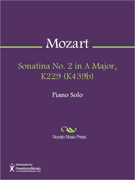 Sonatina No. 2 in A Major, K229 (K439b)