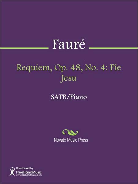 Requiem, Op. 48, No. 4: Pie Jesu