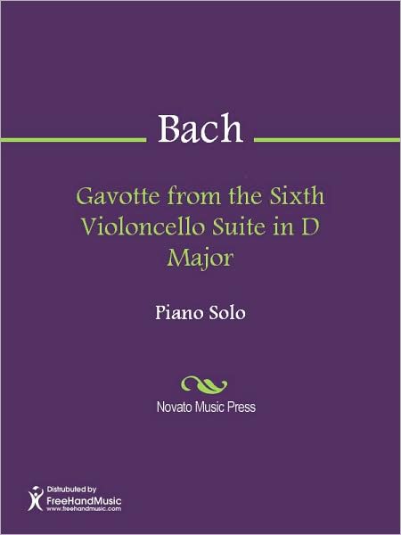 Gavotte from the Sixth Violoncello Suite in D Major