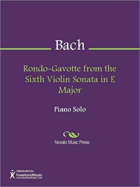 Rondo-Gavotte from the Sixth Violin Sonata in E Major