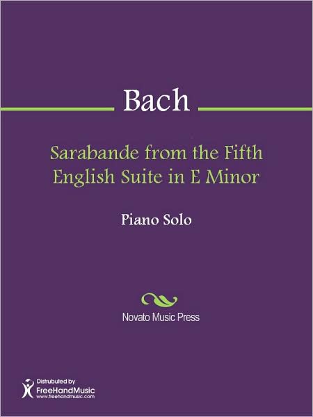Sarabande from the Fifth English Suite in E Minor