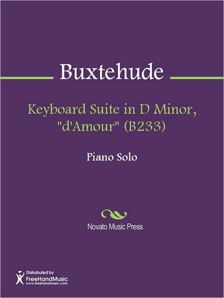 Keyboard Suite in D Minor, "d'Amour" (B233)