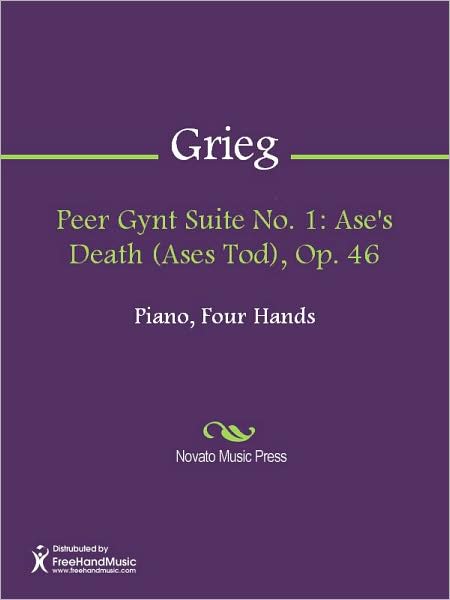 Peer Gynt Suite No. 1: Ase's Death (Ases Tod), Op. 46