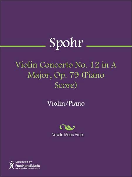 Violin Concerto No. 12 in A Major, Op. 79 (Piano Score)