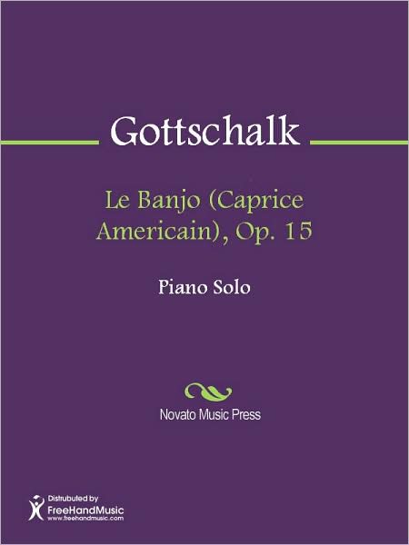 Le Banjo (Caprice Americain), Op. 15