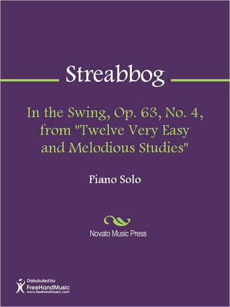 In the Swing, Op. 63, No. 4, from "Twelve Very Easy and Melodious Studies"