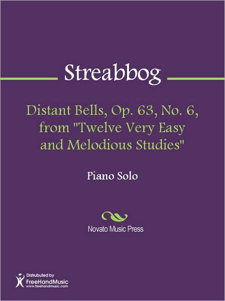 Distant Bells, Op. 63, No. 6, from "Twelve Very Easy and Melodious Studies"