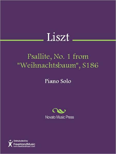 Psallite, No. 1 from "Weihnachtsbaum", S186