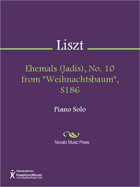 Ehemals (Jadis), No. 10 from "Weihnachtsbaum", S186