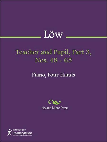 Teacher and Pupil, Part 3, Nos. 48 - 65