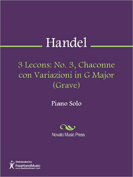 3 Lecons: No. 3, Chaconne con Variazioni in G Major (Grave)
