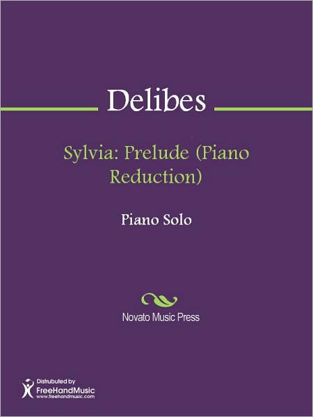Sylvia: Prelude (Piano Reduction)
