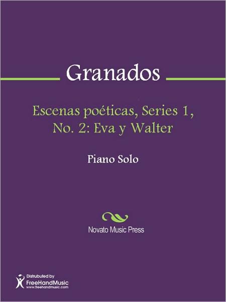 Escenas poeticas, Series 1, No. 2: Eva y Walter