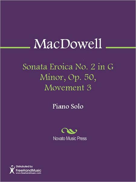 Sonata Eroica No. 2 in G Minor, Op. 50, Movement 3