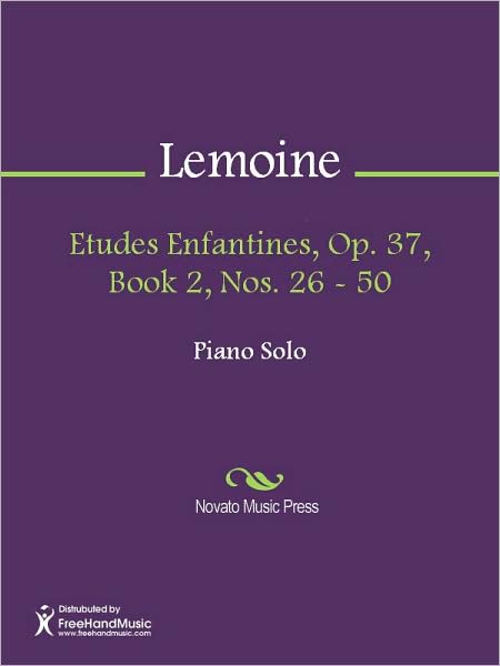 Etudes Enfantines, Op. 37, Book 2, Nos. 26 - 50