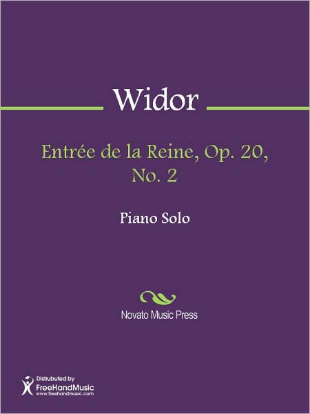 Entree de la Reine, Op. 20, No. 2