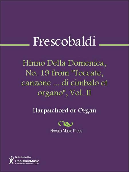 Hinno Della Domenica, No. 19 from "Toccate, canzone ... di cimbalo et organo", Vol. II