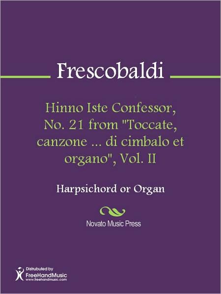 Hinno Iste Confessor, No. 21 from "Toccate, canzone ... di cimbalo et organo", Vol. II