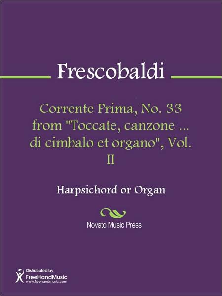 Corrente Prima, No. 33 from "Toccate, canzone ... di cimbalo et organo", Vol. II
