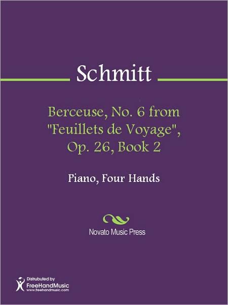 Berceuse, No. 6 from "Feuillets de Voyage", Op. 26, Book 2