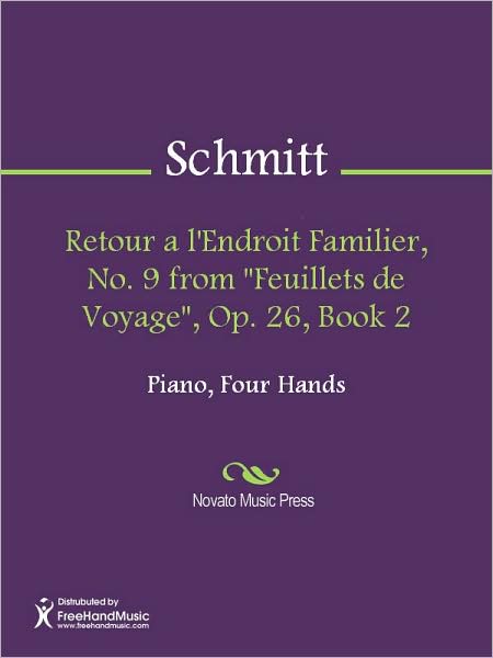 Retour a l'Endroit Familier, No. 9 from "Feuillets de Voyage", Op. 26, Book 2