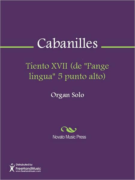 Tiento XVII (de "Pange lingua" 5 punto alto)