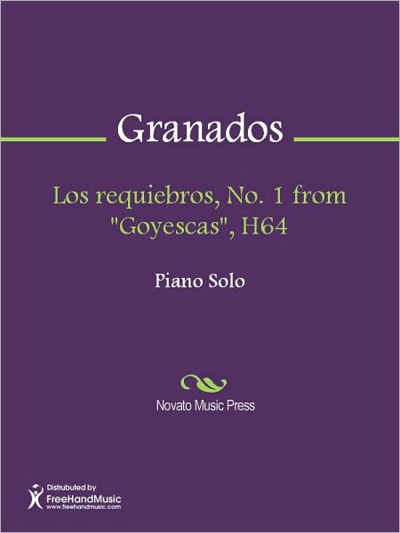 Los requiebros, No. 1 from "Goyescas", H64