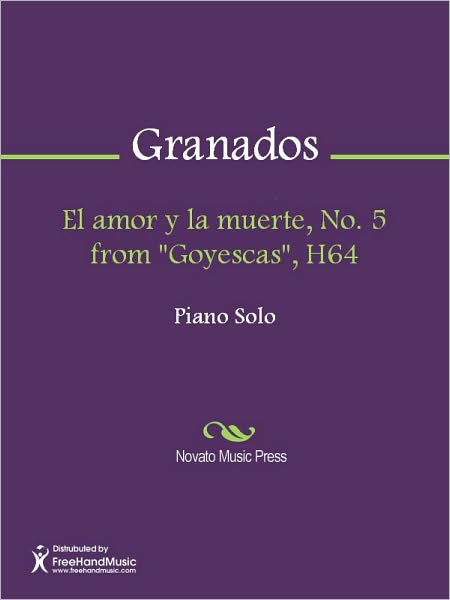 El amor y la muerte, No. 5 from "Goyescas", H64