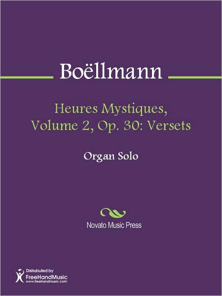 Heures Mystiques, Volume 2, Op. 30: Versets
