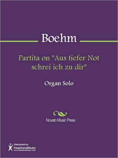 Partita on "Aus tiefer Not schrei ich zu dir"