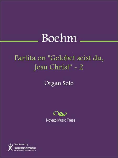 Partita on "Gelobet seist du, Jesu Christ" - 2