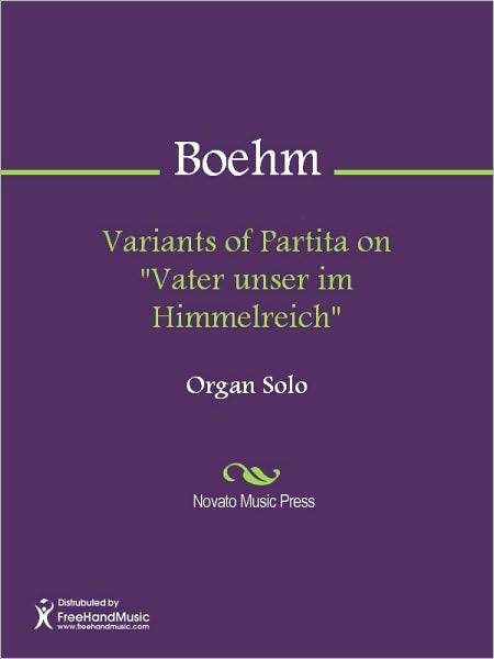 Variants of Partita on "Vater unser im Himmelreich"