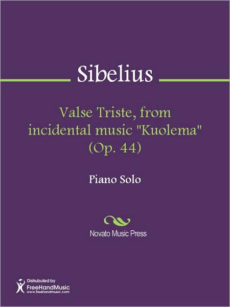 Valse Triste, from incidental music "Kuolema" (Op. 44)