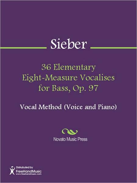 36 Elementary Eight-Measure Vocalises for Bass, Op. 97