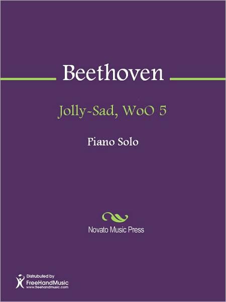 Jolly-Sad, WoO 5