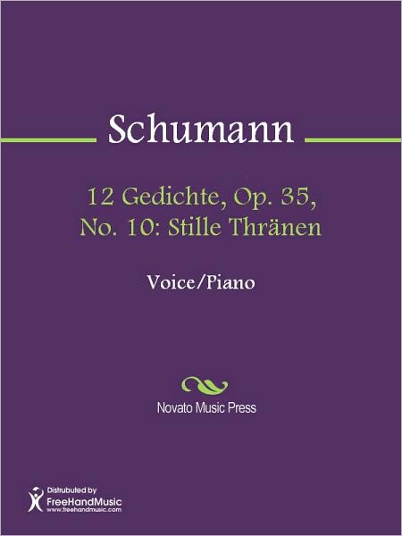12 Gedichte, Op. 35, No. 10: Stille Thranen