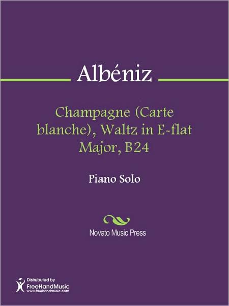 Champagne (Carte blanche), Waltz in E-flat Major, B24