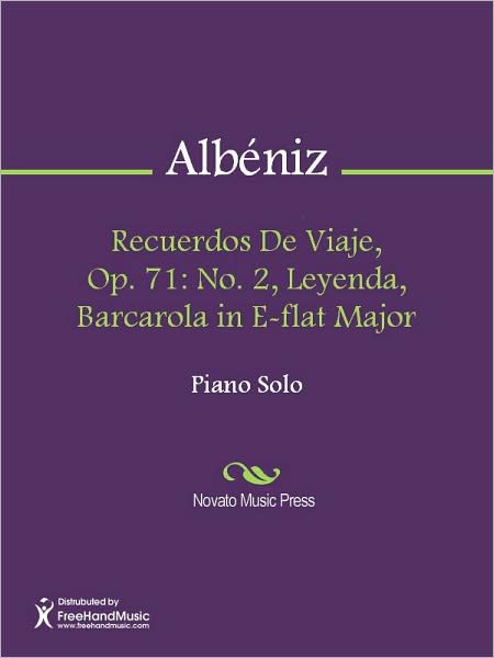Recuerdos De Viaje, Op. 71: No. 2, Leyenda, Barcarola in E-flat Major