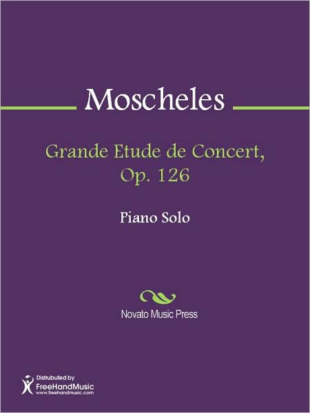 Grande Etude de Concert, Op. 126