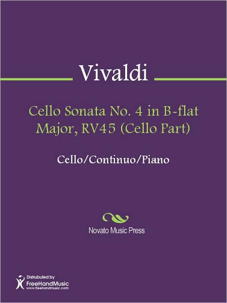 Cello Sonata No. 4 in B-flat Major, RV45 (Cello Part)