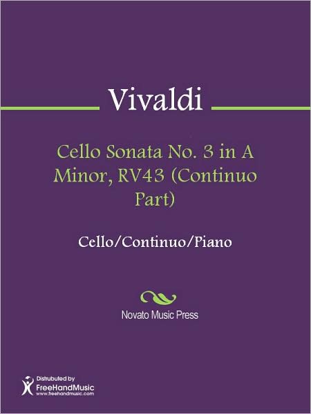 Cello Sonata No. 3 in A Minor, RV43 (Continuo Part)